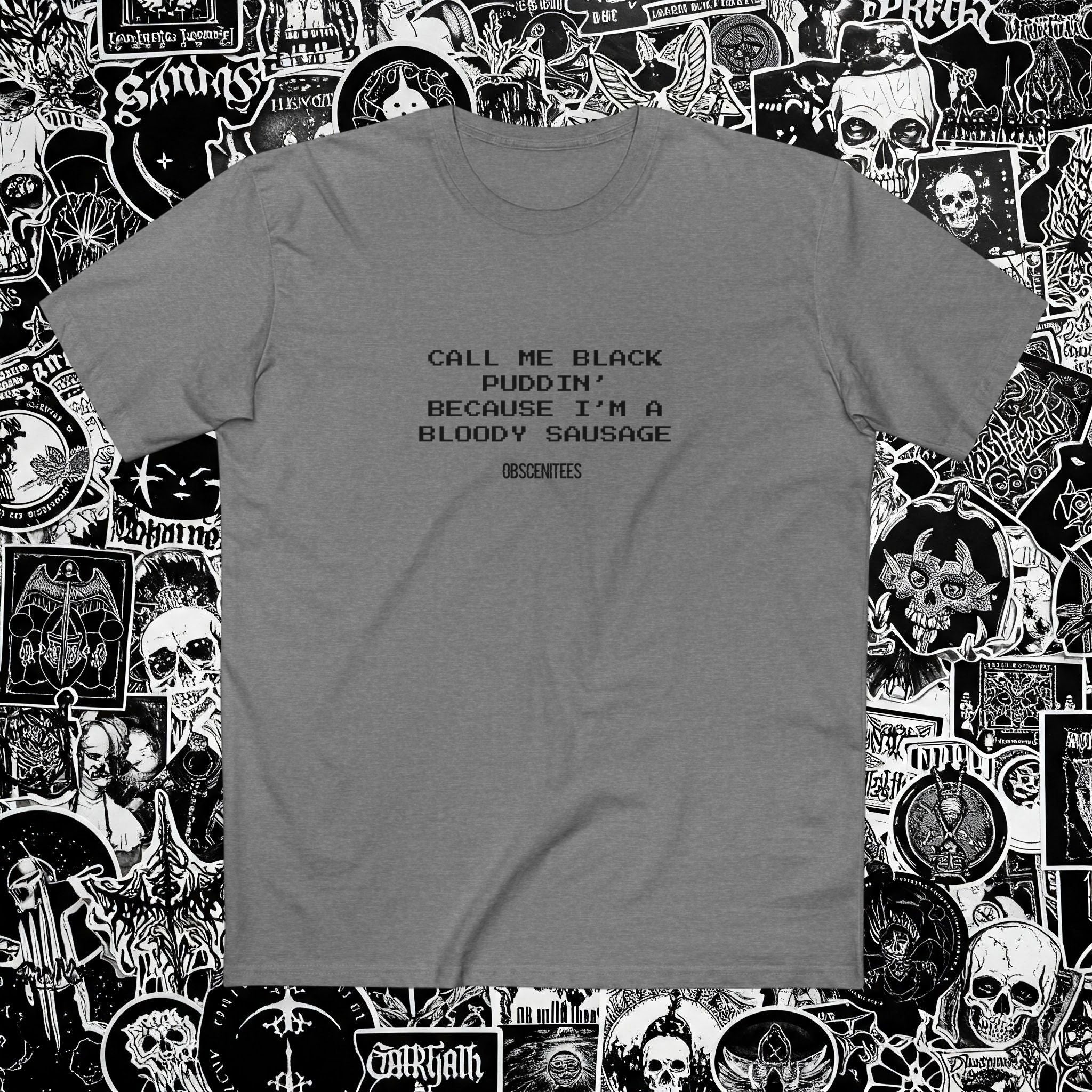 BLACK PUDDIN' TEE